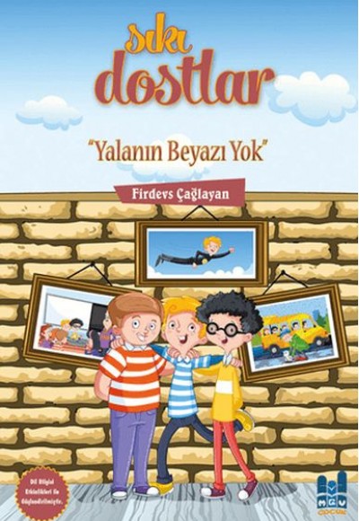 Sıkı Dostlar - Yalanın Beyazı Yok Sıkı Dostlar - Yalanın Beyazı Yok