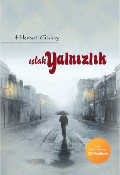 Islak Yalnızlık (Cd Hediyeli) Islak Yalnızlık (Cd Hediyeli)