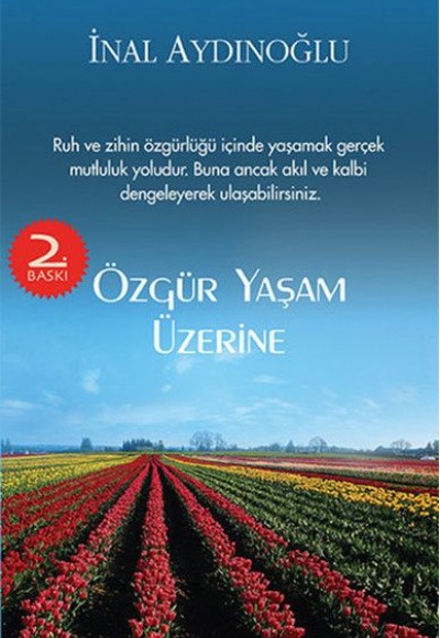 Özgür Yaşam Üzerine Özgür Yaşam Üzerine