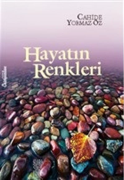 Hayatın Renkleri Hayatın Renkleri