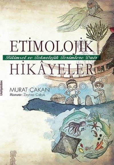 Etimolojik Hikayeler Etimolojik Hikayeler