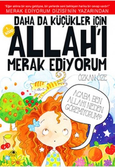 Daha Da Küçükler İçin Allah'ı Merak Ediyorum 1 Daha Da Küçükler İçin Allah'ı Merak Ediyorum 1