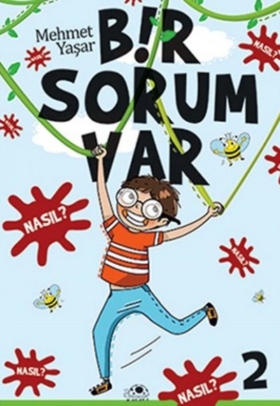 Bir Sorum Var 2 - Nasıl Bir Sorum Var 2 - Nasıl