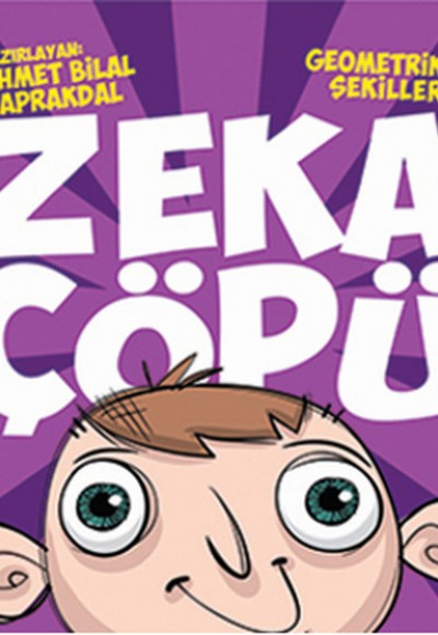 Zeka Çöpü 3- Geometrik Şekiller Zeka Çöpü 3- Geometrik Şekiller