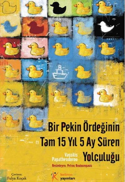 Bir Pekin Ördeğinin Tam 15 Yıl 5 Ay Süren Yolculuğu Bir Pekin Ördeğinin Tam 15 Yıl 5 Ay Süren Yolculuğu