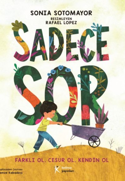 Sadece Sor Sadece Sor
