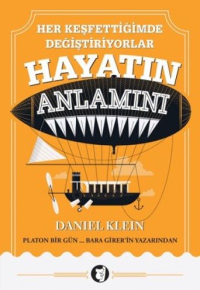 Her Keşfettiğimde Değiştiriyorlar Hayatin Anlamını Her Keşfettiğimde Değiştiriyorlar Hayatin Anlamını