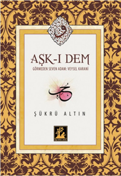 Aşk-ı Dem Aşk-ı Dem