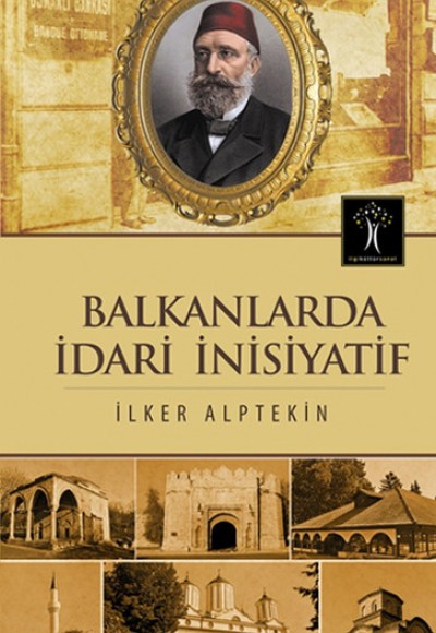 Balkanlarda İdari İnsiyatif Balkanlarda İdari İnsiyatif