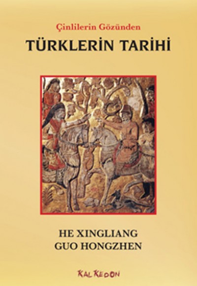 Çinlilerin Gözünden Türklerin Tarihi Çinlilerin Gözünden Türklerin Tarihi