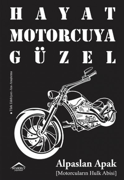 Hayat Motorcuya Güzel Hayat Motorcuya Güzel