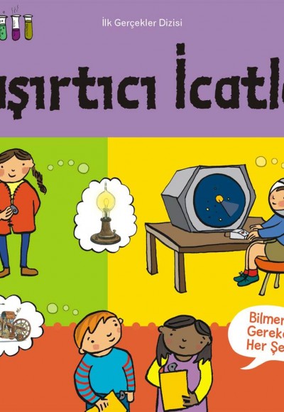 İlk Olağanüstü Gerçekler - Şaşırtıcı İcatlar