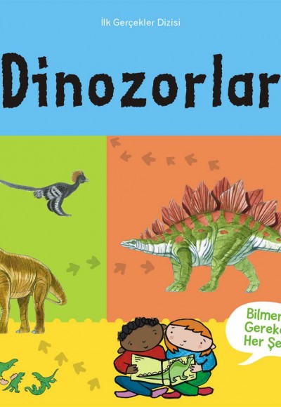 İlk Olağanüstü Gerçekler - Dinozorlar