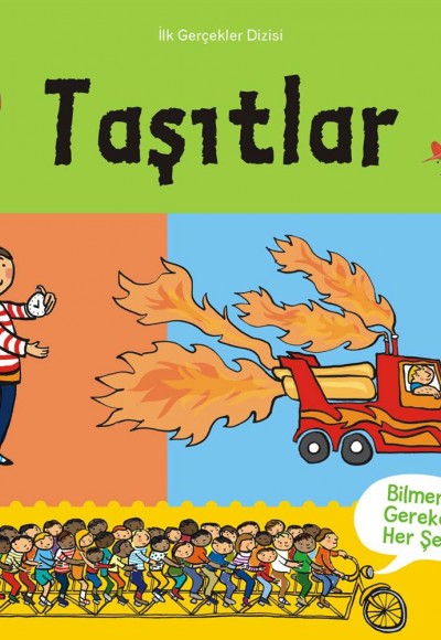 İlk Olağanüstü Gerçekler - Taşıtlar