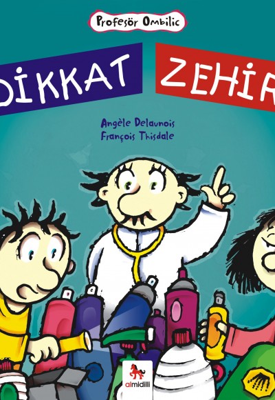 Profesör Ombilic Dikkat Zehir ! Profesör Ombilic Dikkat Zehir !