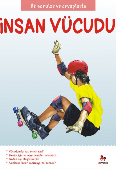 İlk Sorular ve Cevaplarla - İnsan Vücudu