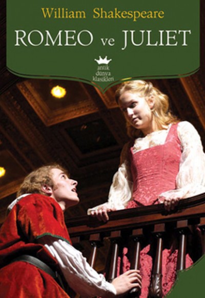 Romeo ve Juliet Romeo ve Juliet