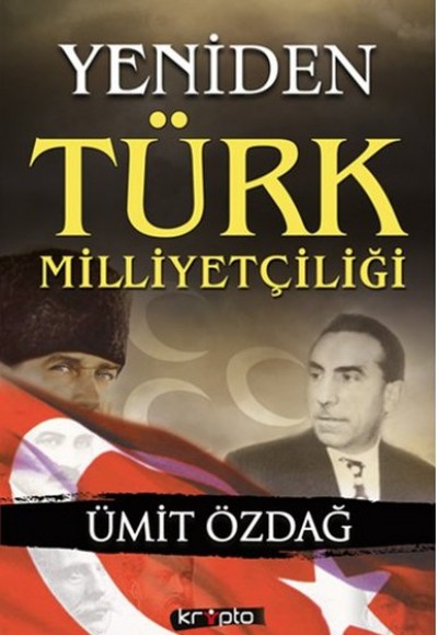 Yeniden Türk Milliyetçiliği Yeniden Türk Milliyetçiliği