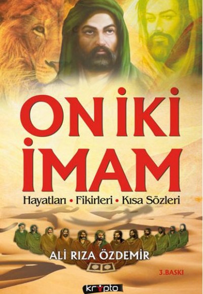 On İki İmam Hayatları Fikirleri Kısa Sözleri