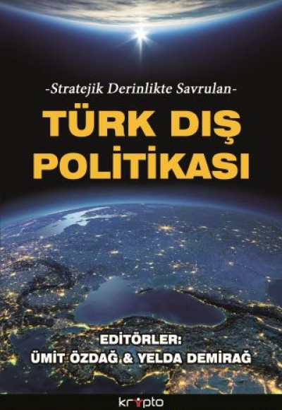 Türk Dış Politikası Türk Dış Politikası