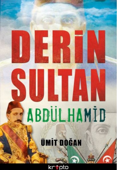Derin Sultan Abdülhamid Derin Sultan Abdülhamid