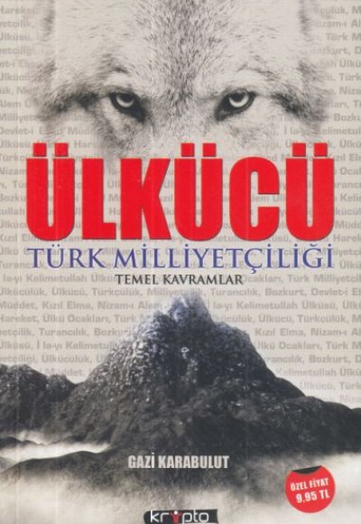 Ülkücü Türk Milliyetçiliği Temel Kavramlar Ülkücü Türk Milliyetçiliği Temel Kavramlar
