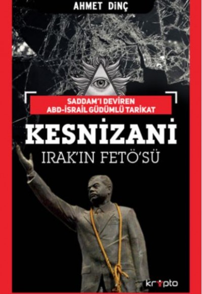 Kesnizani Irak’ın Fetö’sü Kesnizani Irak’ın Fetö’sü