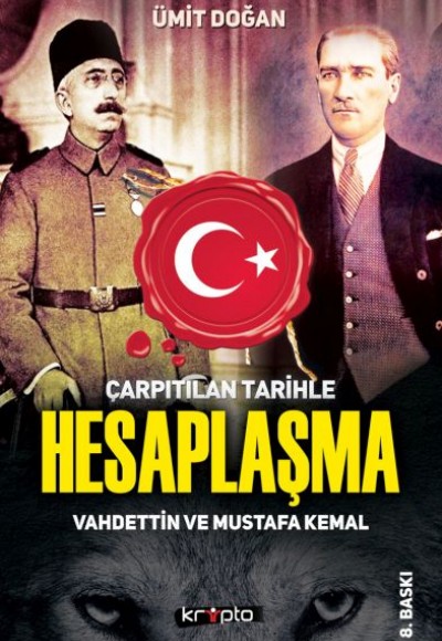 Çarpıtılan Tarihle Hesaplaşma