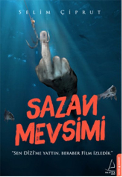 Sazan Mevsimi Sazan Mevsimi