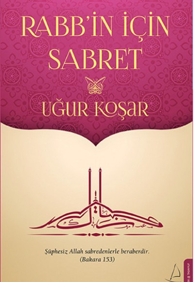Rabbin İçin Sabret Rabbin İçin Sabret