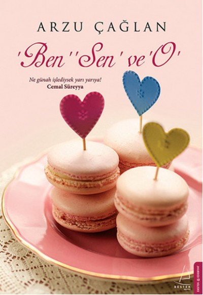 Ben, Sen ve O Ben, Sen ve O