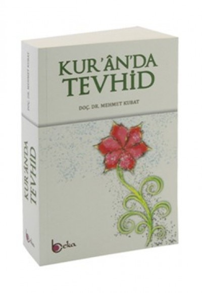 Kur'an'da Tevhid Kur'an'da Tevhid