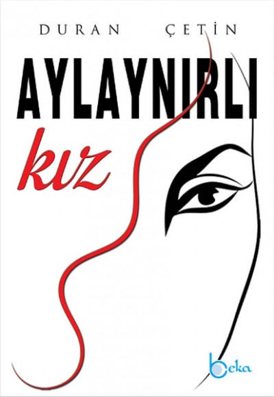 Aylaynırlı Kız Aylaynırlı Kız