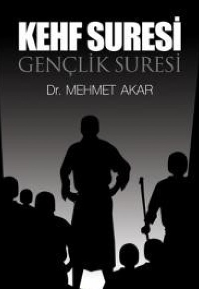 Kehf Suresi Gençlik Suresi Kehf Suresi Gençlik Suresi