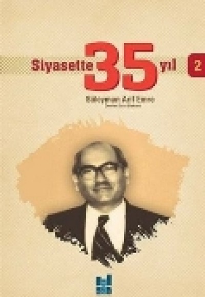 Siyasette 35 Yıl -2 Siyasette 35 Yıl -2
