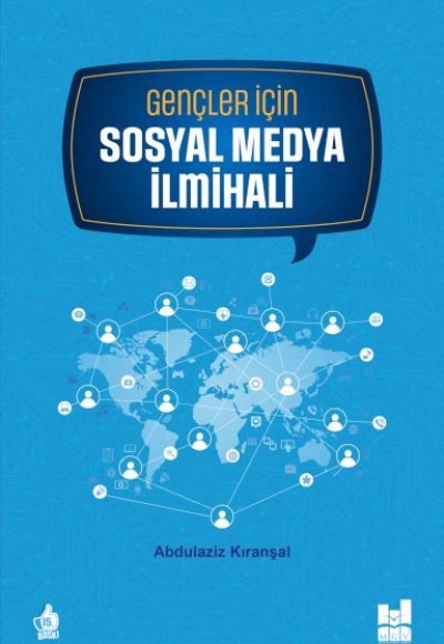 Gençler İçin Sosyal Medya İlmihali Gençler İçin Sosyal Medya İlmihali