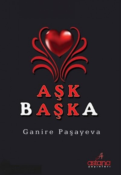 Aşk Başka Aşk Başka