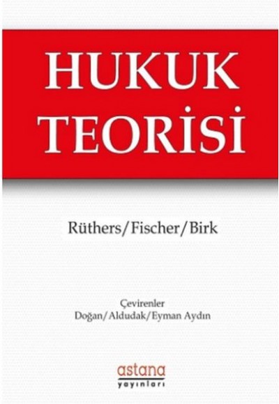 Hukuk Teorisi Hukuk Teorisi