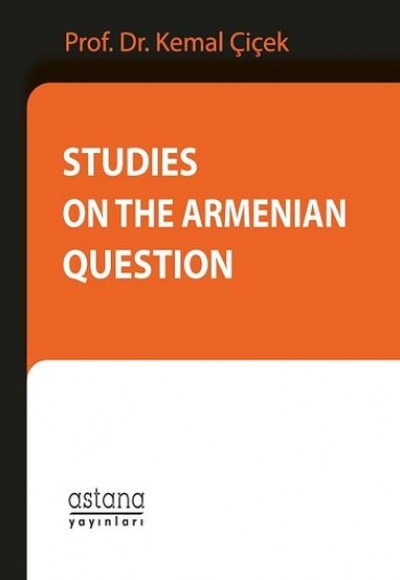 Studies On The Armenian Question Studies On The Armenian Question