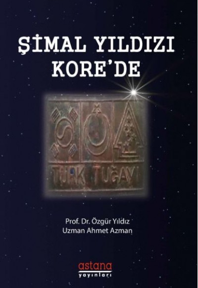 Şimal Yıldızı Kore'de Şimal Yıldızı Kore'de