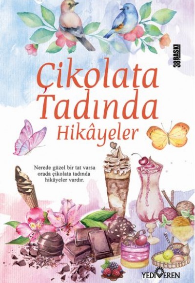 Çikolata Tadında Hikayeler Çikolata Tadında Hikayeler