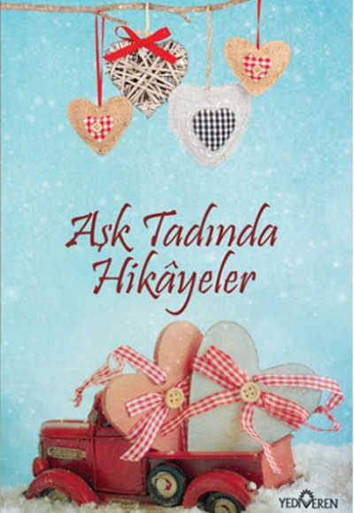 Aşk Tadında Hikayeler Aşk Tadında Hikayeler