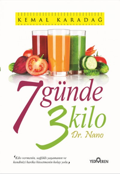 7 Günde 3 Kilo 7 Günde 3 Kilo