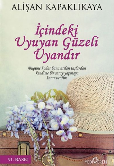 İçindeki Uyuyan Güzeli Uyandır İçindeki Uyuyan Güzeli Uyandır
