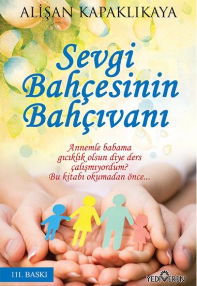 Sevgi Bahçesinin Bahçıvanı