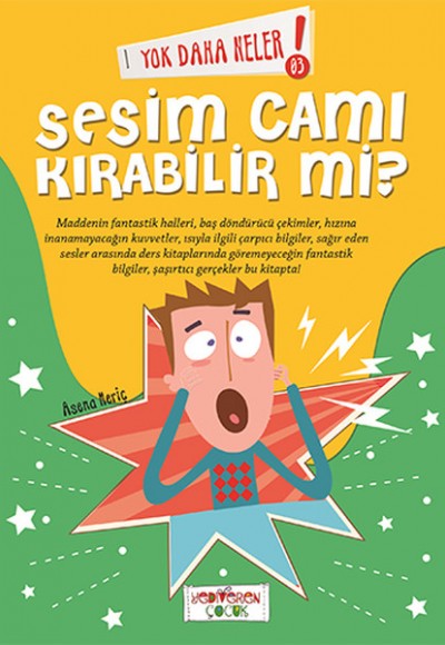 Yok Daha Neler - Sesim Cam Kırabilir Mi? Yok Daha Neler - Sesim Cam Kırabilir Mi?