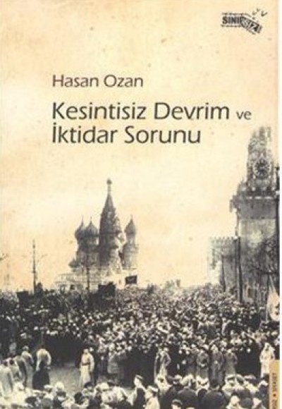Kesintisiz Devrim ve İktidar Sorunu Kesintisiz Devrim ve İktidar Sorunu
