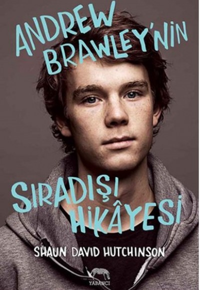 Andrew Brawley'nin Sıradışı Hikayesi Andrew Brawley'nin Sıradışı Hikayesi