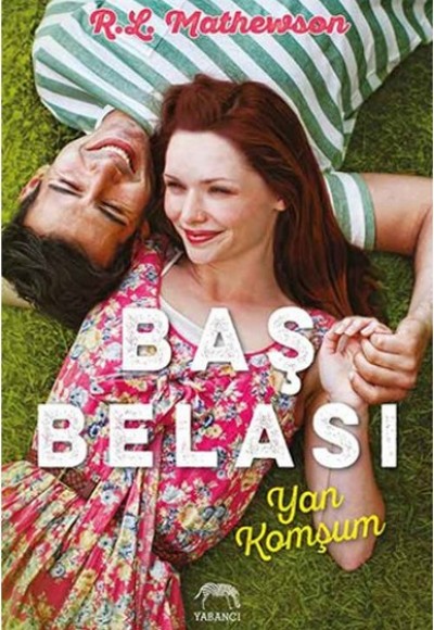 Baş Belası Yan Komşum Baş Belası Yan Komşum