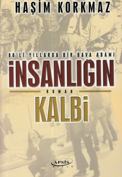 İnsanlığın Kalbi İnsanlığın Kalbi